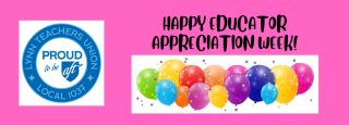 HAPPY EDUCATOR APPRECIATION WEEK!!!